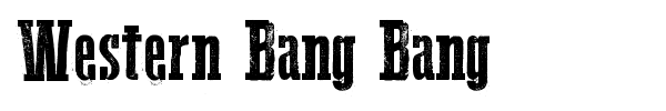Western Bang Bang font preview